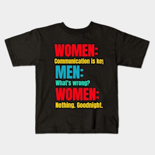 Men Women Communication is Key Kids T-Shirt